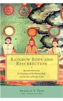 Rainbow Body and Resurrection