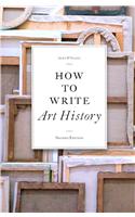 How to Write Art History