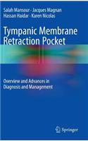 Tympanic Membrane Retraction Pocket