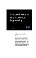 Introduction to Fire Protection Engineering