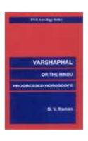 Varshaphal or the Hindu Progressed Horoscope