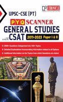 UPSC-CSE (PT) PYQ Scanner General Studies with CSAT 2011-2023 Solved paper for UPSC CSE Prelims Exams