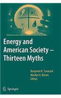 Energy and American Society - Thirteen Myths