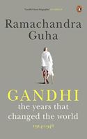 Gandhi: The Years That Changed the World, 1914-1948