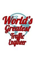 World's Greatest Traffic Engineer