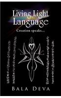 Living Light Language