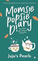 Momsie Popsie Diary: Tea time chit chat on living life