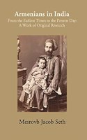 Armenians in India [Hardcover] Mesrovb Jacob Seth