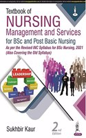 Textbook of Nursing Management and Services For BSc and Post Basic Nursing