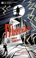 Oxford Children's Classics: Frankenstein