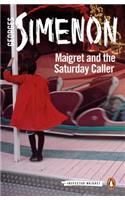 Maigret and the Saturday Caller