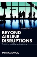 Beyond Airline Disruptions