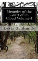 Memoirs of the Court of St. Cloud Volume 4