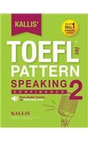 KALLIS' iBT TOEFL Pattern Speaking 2