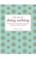 Joy of Doing Nothing