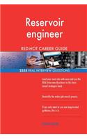 Reservoir engineer RED-HOT Career Guide; 2535 REAL Interview Questions