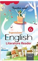 Together With Expressions English Literature Reader - 6