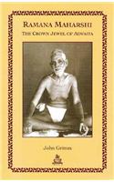 Ramana Maharshi: The Crown Jewel Of Advaita