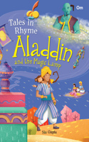 Classics Fairytales: Tales in Rhyme Aladdin and the Magic Lamp