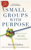 Small Groups with Purpose