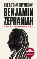 Life & Rhymes of Benjamin Zephaniah