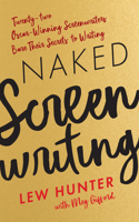 Naked Screenwriting