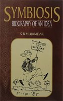 S B Mujumdar_Symbiosis: Biography Of An