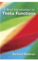 A Brief Introduction to Theta Functions