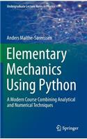 Elementary Mechanics Using Python