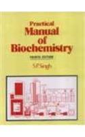 Practical Manual of Biochemistry