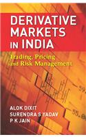 Derivative Markets in India: Trading, Pricing, and Risk Management