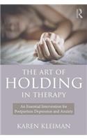 Art of Holding in Therapy