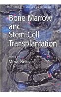 Bone Marrow and Stem Cell Transplantation