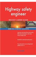 Highway safety engineer RED-HOT Career Guide; 2495 REAL Interview Questions