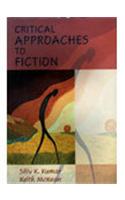 Critical Approaches to Fiction