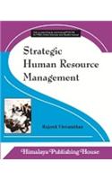 Strategic Human Resource Management