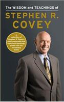 Wisdom and Teachings of Stephen R. Covey