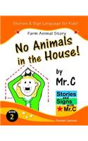 No Animals in the House!