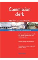 Commission clerk RED-HOT Career Guide; 2548 REAL Interview Questions