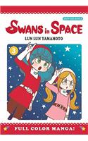 Swans in Space Volume 3