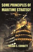 SOME PRINCIPLES OF MARITIME STRATEGY