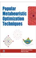 Popular Metaheuristic Optimization Techniques