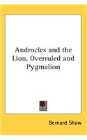 Androcles and the Lion, Overruled and Pygmalion