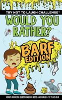 Try Not to Laugh Challenge - Would Your Rather? Barf Edition