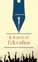 In Search Of Education