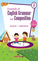 Essentials of English Grammar and Composition for Class 2 Examination 2021-2022