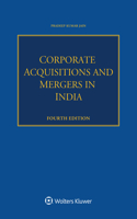 Corporate Acquisitions and Mergers in India