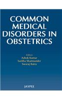 Common Medical Disorders in Obstetrics