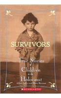 Survivors: True Stories of Children in the Holocaust