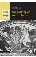 The Making of Roman India: Greek Culture in the Roman World